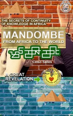 MANDOMBE - Afrikából a világba - Egy nagy újjáéledés. - MANDOMBE - From Africa to the World - A GREAT REVELATION.