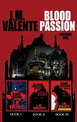 Blood Passion: Volume One