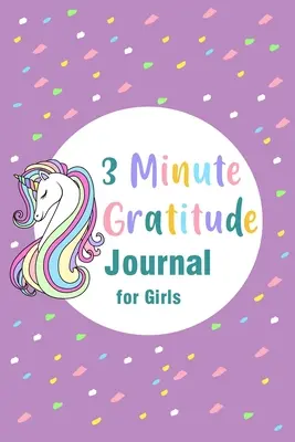 3 perces hálanapló lányoknak - 3 Minute Gratitude Journal for Girls