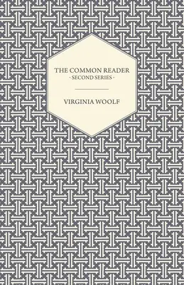 The Common Reader - Második sorozat - The Common Reader - Second Series