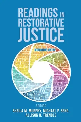 Olvasmányok a helyreállító igazságszolgáltatásról - Readings in Restorative Justice