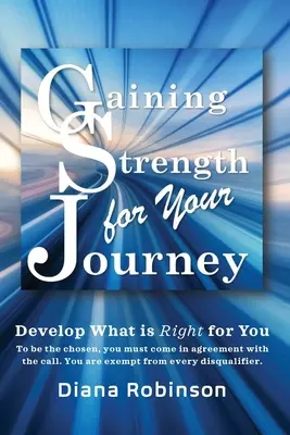 Erőt nyerni az utadhoz - Gaining Strength for Your Journey