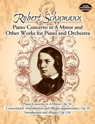 Moll zongoraverseny és más zongorára és zenekarra írt művek - Piano Concerto in a Minor and Other Works for Piano and Orchestra