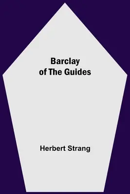 Barclay Of The Guides