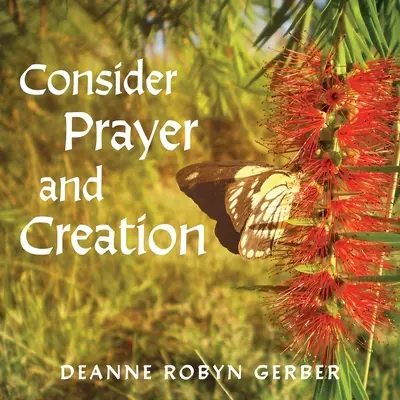 Gondolj az imára és a teremtésre - Consider Prayer and Creation