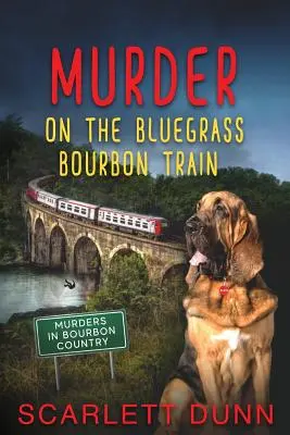 Gyilkosság a Bluegrass Bourbon Train-en - Murder on the Bluegrass Bourbon Train