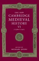 The New Cambridge Medieval History: Volume 6, C.1300-C.1415