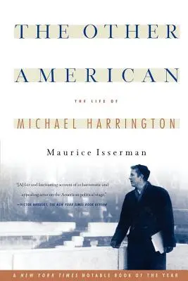 A másik amerikai Michael Harrington élete - The Other American the Life of Michael Harrington