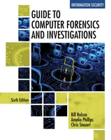 Útmutató a számítógépes helyszíneléshez és nyomozáshoz - Guide to Computer Forensics and Investigations