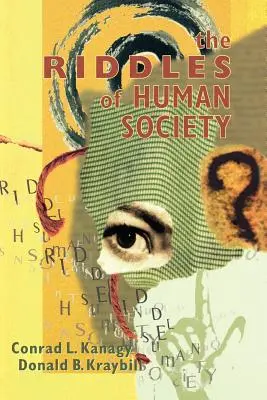 Az emberi társadalom rejtélyei - The Riddles of Human Society