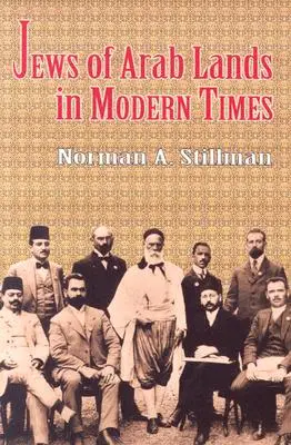 Az arab országok zsidósága a modern időkben - Jews of Arab Lands in Modern Times