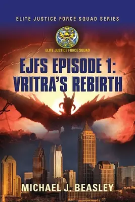 Ejfs: Episode 1: Vritra újjászületése - Ejfs: Episode 1: Vritra's Rebirth