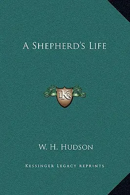 Egy pásztor élete - A Shepherd's Life