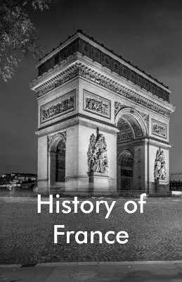 Franciaország története - History of France