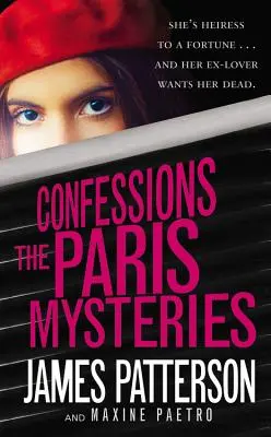 Confessions: A párizsi rejtélyek - Confessions: The Paris Mysteries