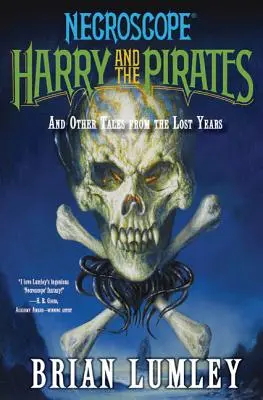 Harry és a kalózok: And Other Tales from the Lost Years - Harry and the Pirates: And Other Tales from the Lost Years