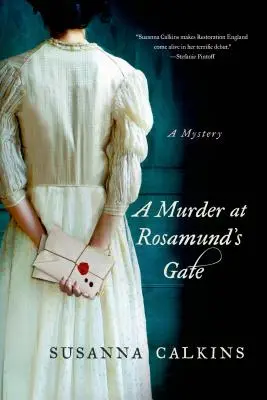 Gyilkosság Rosamund kapujában: Egy rejtély - A Murder at Rosamund's Gate: A Mystery