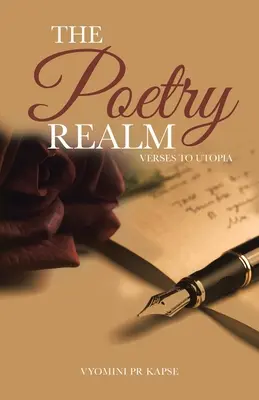 A költészet birodalma: Versek az utópiához - The Poetry Realm: Verses to Utopia