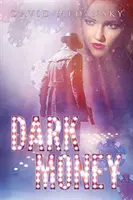Sötét pénz - Dark Money