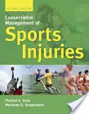 A sportsérülések konzervatív kezelése 2e - Conservative Management of Sports Injuries 2e