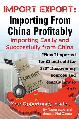 Import-export Kínából könnyen és sikeresen importálni - Import Export Importing from China Easily and Successfully