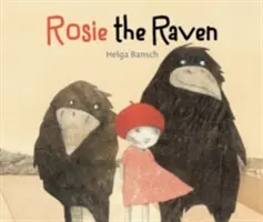 Rosie, a holló - Rosie the Raven