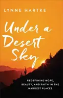 Under a Desert Sky