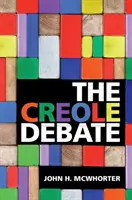 A kreol vita - The Creole Debate