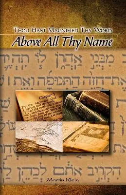 Mindenek felett a te neved: A te szavadat felmagasztaltad - Above All Thy Name: Thou Hast Magnified Thy Word