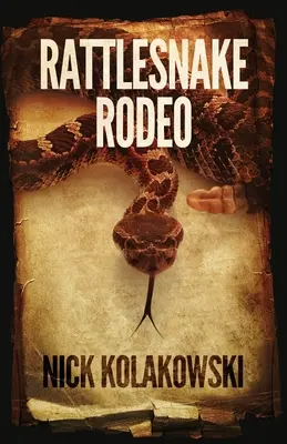 Csörgőkígyó Rodeó - Rattlesnake Rodeo