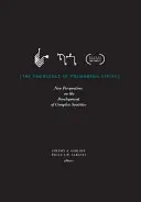 A premodern államok kialakulása: Új perspektívák a komplex társadalmak fejlődéséről - The Emergence of Premodern States: New Perspectives on the Development of Complex Societies