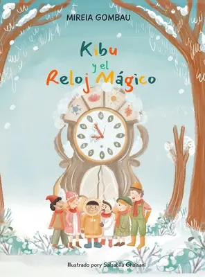 Kibu y el Reloj Mgico