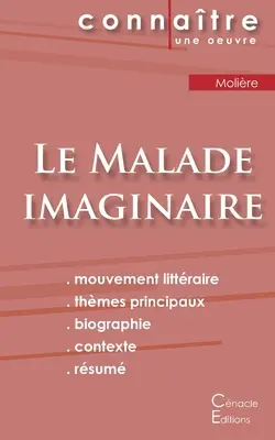 Le Malade imaginaire de Molire (teljes irodalmi elemzés és összefoglaló) - Fiche de lecture Le Malade imaginaire de Molire (Analyse littraire de rfrence et rsum complet)