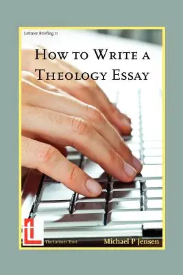 Hogyan írjunk teológiai esszét? - How to Write a Theology Essay