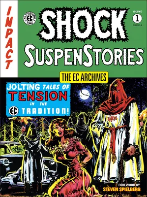 The EC Archives: Shock Suspenstories Volume 1