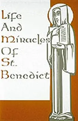 Szent Benedek élete és csodái - Life and Miracles of St. Benedict