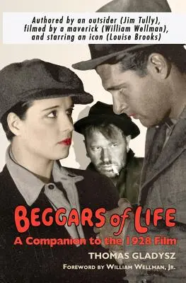 Az élet koldusai: A Companion to the 1928 Film - Beggars of Life: A Companion to the 1928 Film