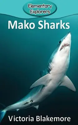 Makó cápák - Mako Sharks