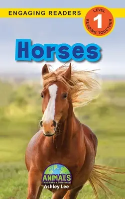 Horses: Animals That Make a Difference! (Engaging Readers, 1. szint) - Horses: Animals That Make a Difference! (Engaging Readers, Level 1)