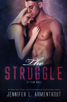 A küzdelem - The Struggle