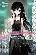 Accel World, Vol. 8 (Light Novel): The Binary Stars of Destiny