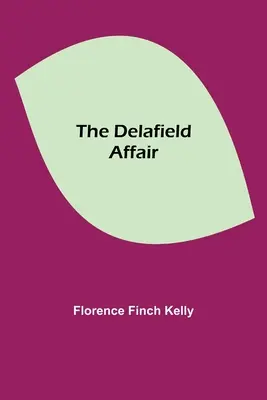 A Delafield-ügy - The Delafield Affair