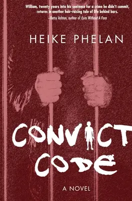 Convict Code: A karrier elítélt folytatása - Convict Code: The sequel to Career Convict