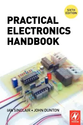 Gyakorlati elektronikai kézikönyv - Practical Electronics Handbook