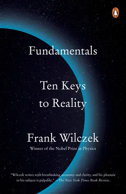 Alapelvek: Tíz kulcs a valósághoz - Fundamentals: Ten Keys to Reality