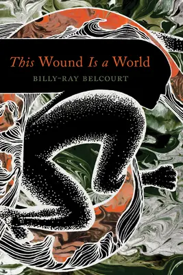 Ez a seb egy világ - This Wound Is a World