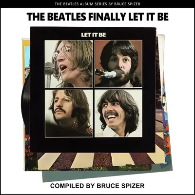 A Beatles végül hagyja, hogy legyen - The Beatles Finally Let It Be