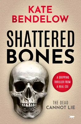 Shattered Bones