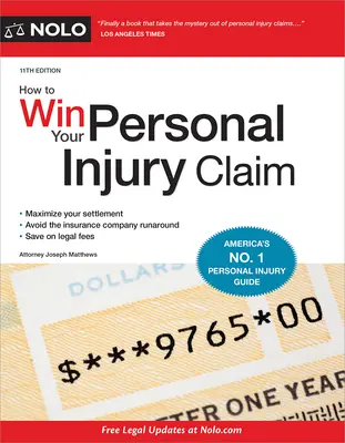 Hogyan nyerje meg a személyi sérüléssel kapcsolatos igényét - How to Win Your Personal Injury Claim