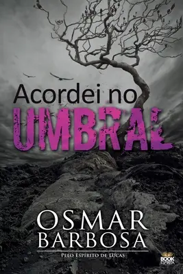 Acordei No Umbral